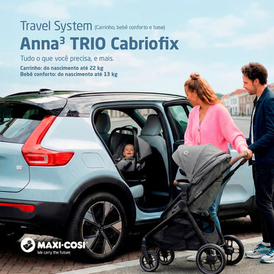 Carrinho de Bebê Travel System Maxi-Cosi Anna³ Trio Cabriofix Select Grey - Sistema completo que acompanha a rotina.